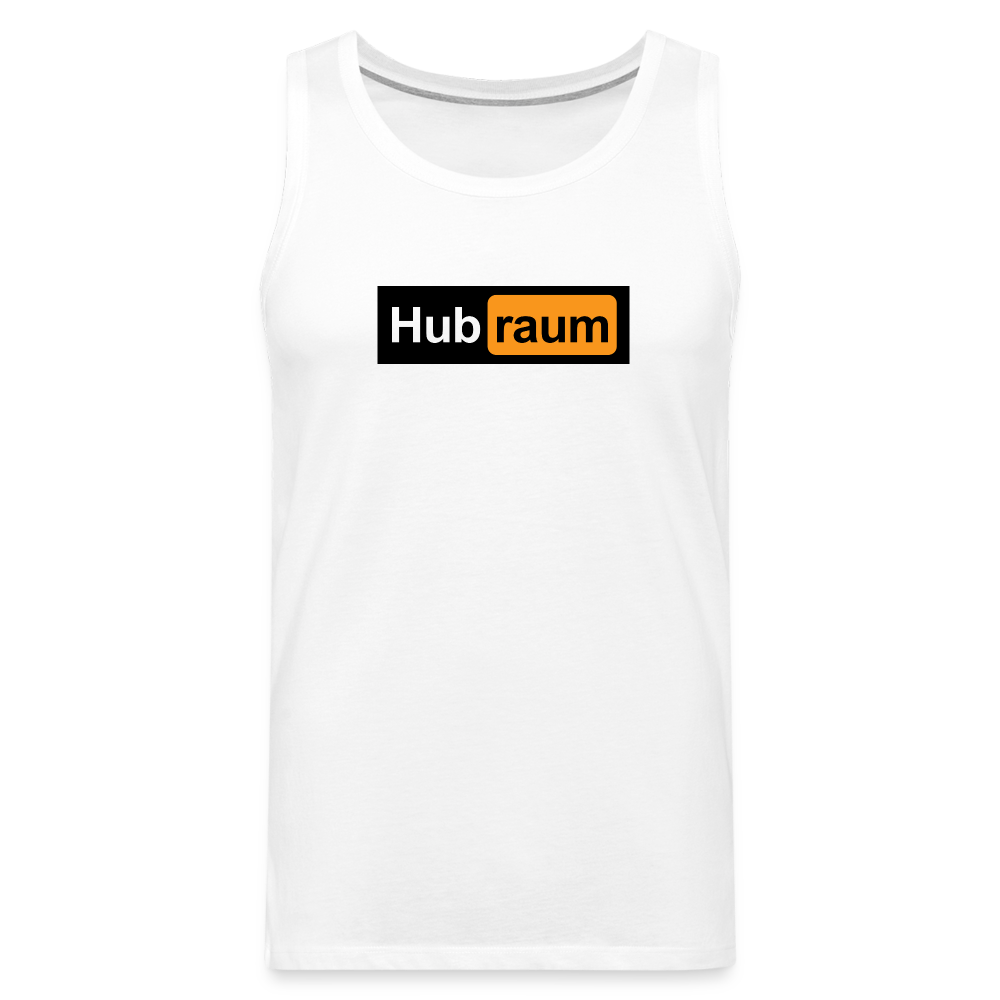 Hub raum - Männer Premium Tank Top - weiß