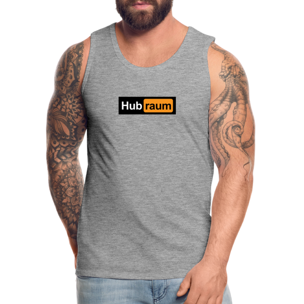 Hub raum - Männer Premium Tank Top - Grau meliert