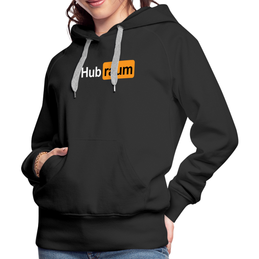 Hub raum - Frauen Premium Hoodie - Schwarz