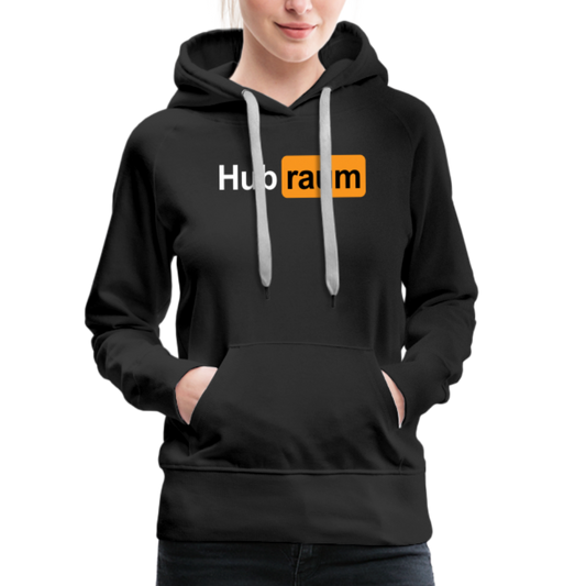 Hub raum - Frauen Premium Hoodie - Schwarz