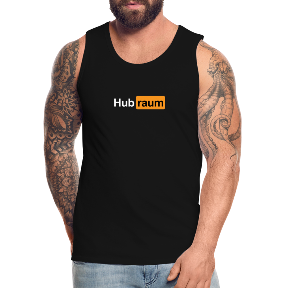 Hub raum - Männer Premium Tank Top - Schwarz