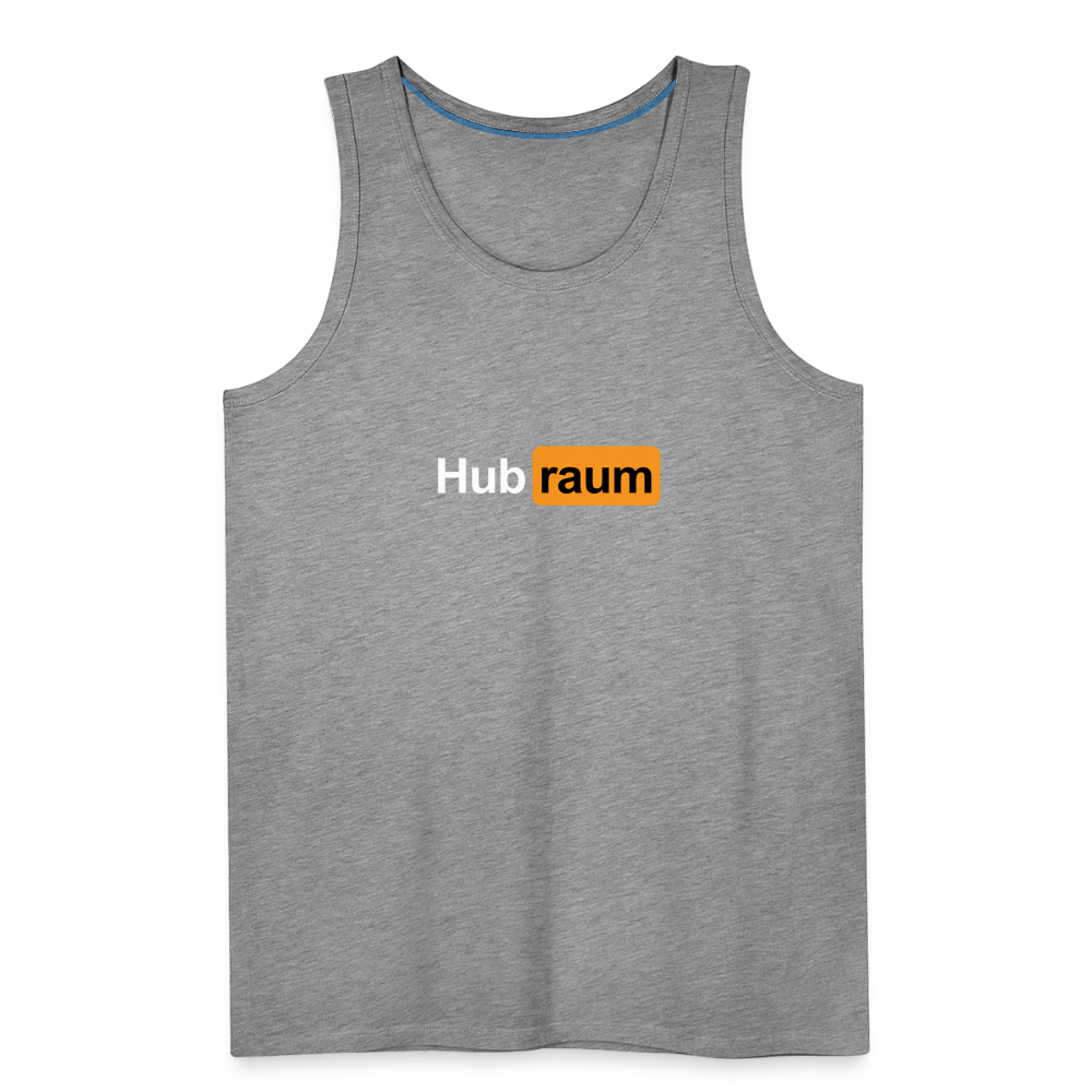 Hub raum - Männer Premium Tank Top - Grau meliert